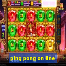 ping pong on line